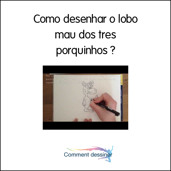 Como desenhar o lobo mau dos três porquinhos